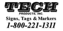 Tech Products - Signs, Tags, and Markers
